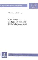 Karl Mays Zeitgeschichtliche Kolportageromane