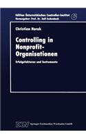 Controlling in Nonprofit-Organisationen: Erfolgsfaktoren Und Instrumente