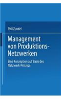 Management Von Produktions-Netzwerken