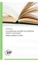 Le Soufisme Au Mali Du Xixème Siècle À Nos Jours