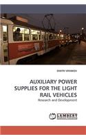 Auxiliary Power Supplies for the Light Rail Vehicles