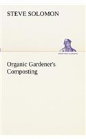 Organic Gardener's Composting