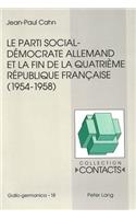 Le parti social-democrate allemand et la fin de la Quatrieme Republique francaise (1954-1958)