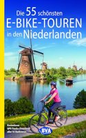 Die 55 schonsten E-Bike-Touren in den Niederlanden