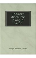 Indirect discourse in Anglo-Saxon