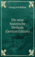 Die neue historische Methode (German Edition)