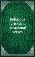 Religious lyrics and occasional verses