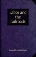 Labor and the railroads