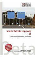 South Dakota Highway 30: (English)
