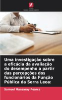 Uma investigação sobre a eficácia da avaliação do desempenho a partir das percepções dos funcionários da Função Pública da Serra Leoa