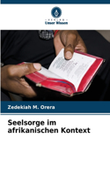 Seelsorge im afrikanischen Kontext