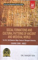 SOCIAL FORMATIONS AND CULTURAL PATTERNS OF ANCIENT AND MEDIEVAL WORLD : For B.A. 2nd Semester Major Course of Dibrugarh University : COURSE CODE : HISC2 : As per NEP Syllabus : FYUGP.