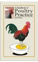 A Handbook Of Poultry Practices