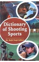 Dictionary of Shooting Sports