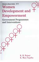 Women Development And Empowerment: Government Programmes And Interventions