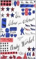 Un libro para colorear. Dibujos de Andy Warhol