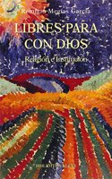 LIBRES PARA CON DIOS. RELIGION E INSTITUCION