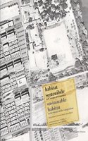 sustainable habitat: in the utopia of the competition (English and Italian Edition)