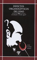Defectos organolepticos del vino