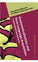 Grammaticalization and First Language Acquisition