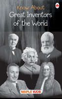 Know About Great Inventors of the World (Know About Series)