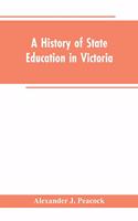 History of State Education in Victoria