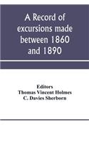 record of excursions made between 1860 and 1890