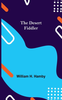 The Desert Fiddler