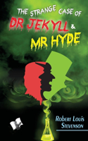 strange Case of Dr Jekyll and Mr. Hyde