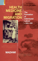 Health Medicine and Migration