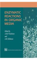 Enzymatic Reactions in Organic Media