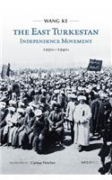The East Turkestan Independence Movement, 1930s to 1940s