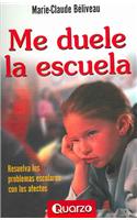 Me Duele la Escuela