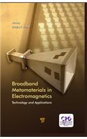 Broadband Metamaterials in Electromagnetics
