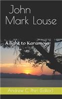 John Mark Louse