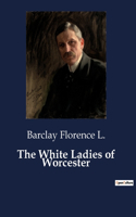 White Ladies of Worcester
