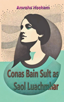 Conas Bain Sult as Saol Luachmhar