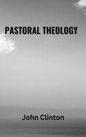 Pastoral Theology