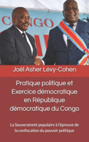 Pratique politique et Exercice démocratique en République démocratique du Congo