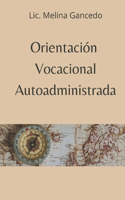 Orientación vocacional autoadministrada