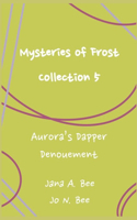 Mysteries of Frost - Collection 5