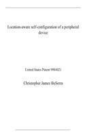 Location-aware self-configuration of a peripheral device: United States Patent 9984021