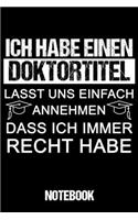 Notebook: Doktortitel Notizbuch Din A5 Lustiges Geschenk Zur Promotion / Organizer Mit 120 Seiten Notizen Schreibheft Liniert Planer / Tagebuch Oder Notizheft