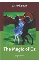 The Magic of Oz: Original Text