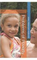 Problems of Poverty