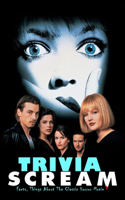 Scream Trivia