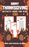 Happy Thanksgiving Activity Book For Kids Ages 4-8