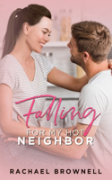 Falling For My Hot Neighbor