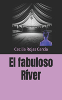 El fabuloso Ríver