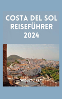 Costa del Sol Reiseführer 2024
